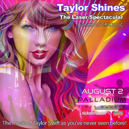 Taylor Shines The Laser Spectacular in NYC on August 2nd