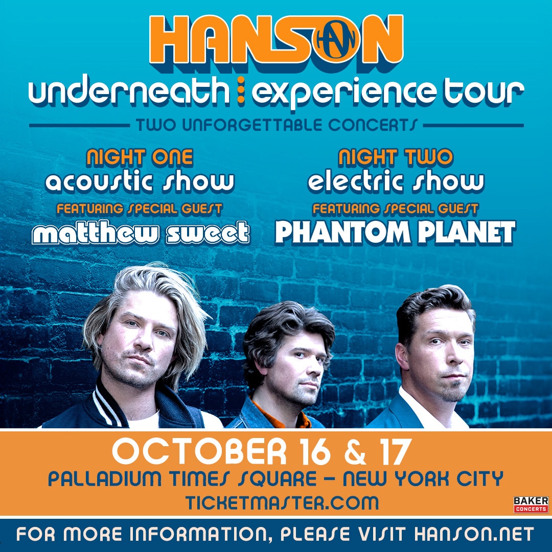 HANSON - UNDERNEATH: EXPERIENCE TOUR - Baker Concerts, Live Events in ...